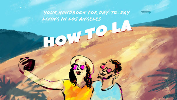 How to LA
